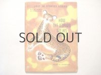 ロジャンコフスキー「HOW THE LEOPARD GOT HIS SPOTS」1942年