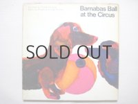 杉田豊「Barnabas Ball at the Circus」1967年