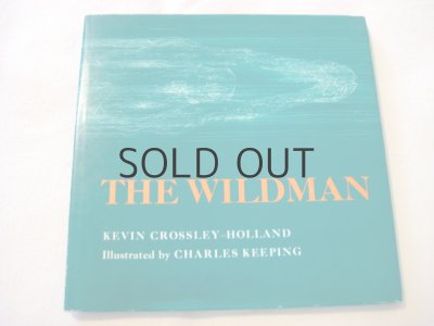 画像1: チャールズ・キーピング「The Wildman」