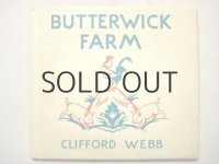 クリフォード・ウェッブ「BUTTERWICK FARM」