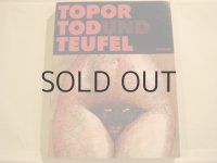 トポール「TOD UND TEUFEL」
