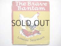 ヘレン・スウェル「The Brave Bantam」1946年