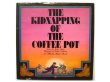 画像1: アンリ・ガレロン「THE KIDNAPPING OF THE COFFEE POT」1974年 (1)