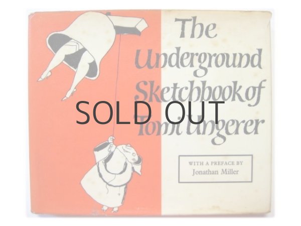 画像1: トミ・ウンゲラー「The Underground Sketchbook of Tomi Ungerer」1964年 (1)