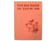 画像1: ヤーヌシ・グラビアンスキー「The Big Book to Grow on」1960年 (1)